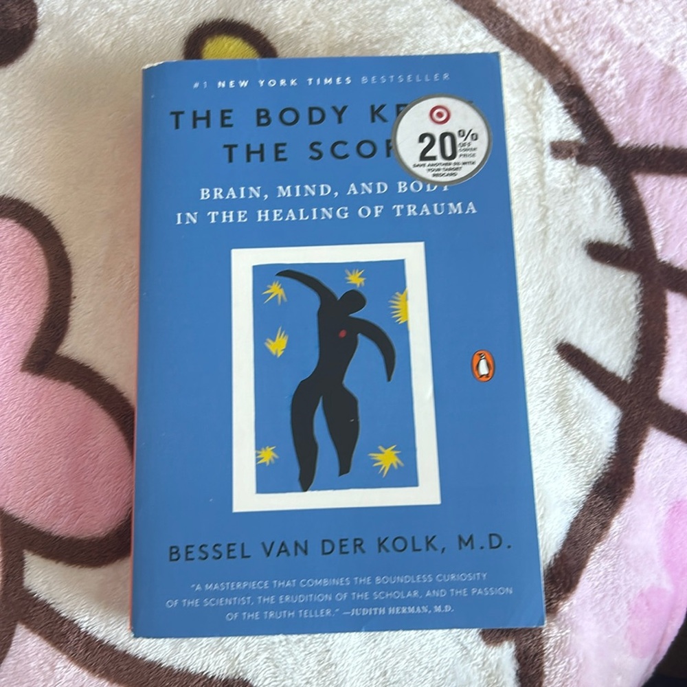 Book: The Body Keeps The Score by Bessel Van Der Kolk, M.D